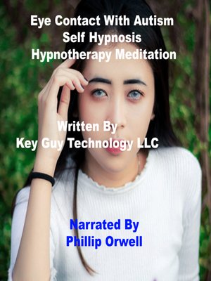 cover image of Eye Contact Self Hypnosis Hypnotherapy Meditation